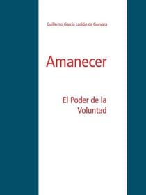 Amanecer - El Poder de la Voluntad