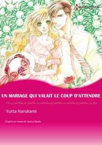 UN MARIAGE QUI VALAIT LE COUP D'ATTENDRE