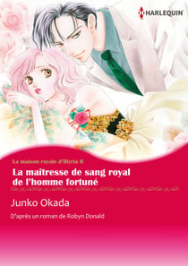 La maîtresse de sang royal de l’homme fortuné