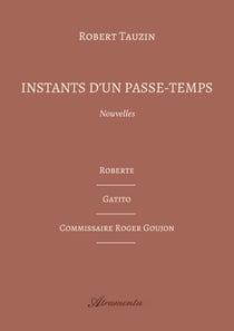 Instants d’un passe-temps