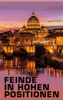 Feinde in hohen Positionen - Ein Avi-Halon-Thriller