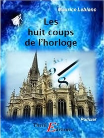 Les huit coups de l'horloge