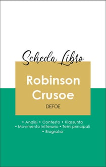 Scheda libro Robinson Crusoe (analisi letteraria di riferimento e riassunto completo)
