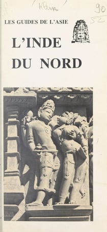 Inde du Nord (1). Les plaines