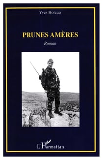 Prunes amères - Roman