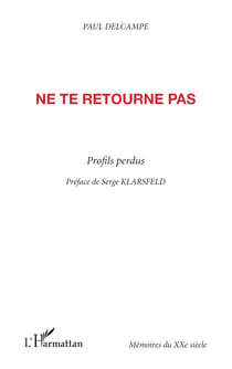 Ne te retourne pas - Profils perdus