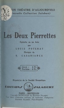 Les deux Pierrettes - Opérette en un acte