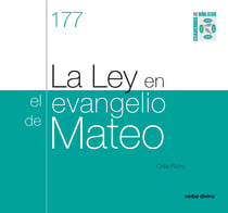 La Ley en el evangelio de Mateo - Cuaderno Bíblico 177