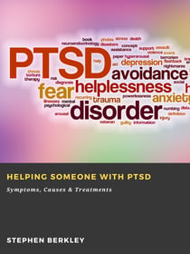 Helping someone with PTSD: Symptoms, Causes & Treatments
