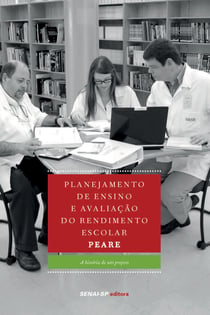 Planejamento de ensino e avaliação do rendimento escolar - PEARE - A história de um projeto