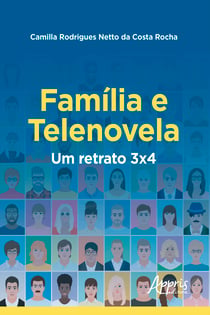 Família e Telenovela: Um Retrato 3x4