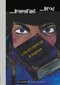 Caramandran le magicien - Les contes de Valérie Bonenfant