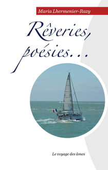 Rêveries, poésies... - Le voyage des âmes
