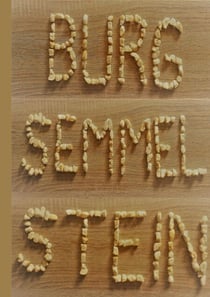 Burg Semmelstein - Eine Erzählung für kleine und große Menschen
