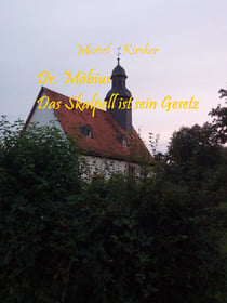 Dr. Möbius - Das Skalpell ist sein Gesetz