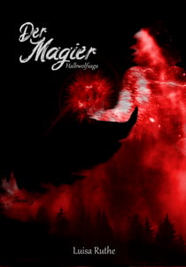 Halbwolfsaga - Der Magier