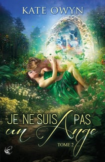 Je ne suis pas un ange - Tome 2