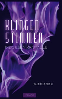 Klingenstimmen - Die sieben Kristalle