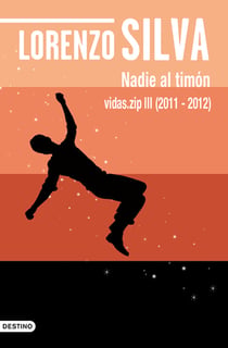 Nadie al timón - vidas.zip III (2011-2012)
