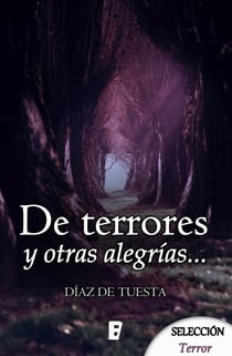 De terrores y otras alegrías