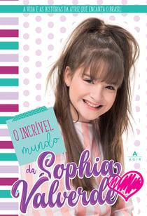 O incrível mundo da Sophia Valverde