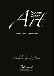 Modern Cuban Art - Themes and Variations