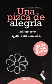Una pizca de alegría - ...siempre que sea honda