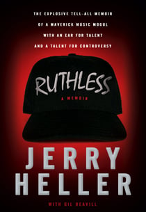 Ruthless - A Memoir