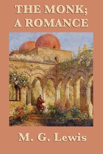 The Monk - A Romance