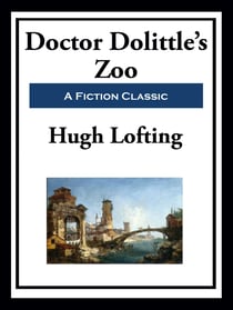 Doctor Doolittle's Zoo