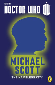 Doctor Who: The Nameless City - Second Doctor
