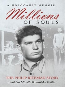 Millions of Souls - The Philip Riteman Story
