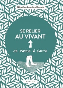 Se relier au vivant