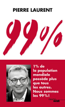 0,99 - 1 % de la population mondiale possède plus que tous les autres. Nous sommes les 99 % !
