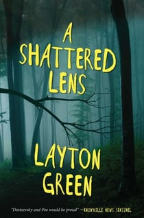 A Shattered Lens - A Detective Preach Everson Novel