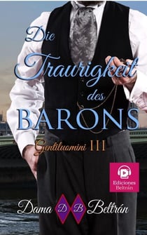Die Traurigkeit des Barons - Gentlemen (Deutsch), #3