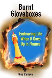 Burnt Gloveboxes - Burnt Gloveboxes Series: Tales of Mishaps, Mayhem, and Murphy's Law, #1