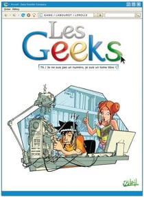 Les Geeks T06 - Je ne suis pas un numéro, je suis un tome libre !