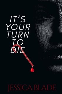 It's Your Turn To Die
