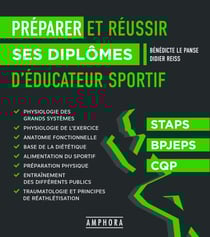 Préparer et réussir ses diplômes d'éducateur sportif