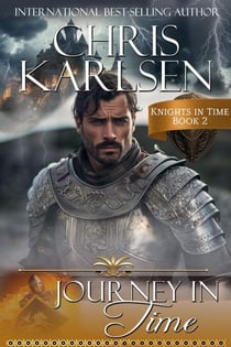 Journey in Time - Knights in TIme, #2