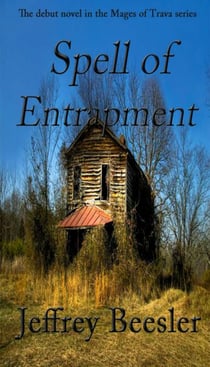 Spell of Entrapment - Mages of Trava, #1
