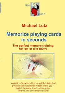 Memorize playing cards in seconds - The perfect memory training - not just for card players