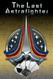 The Last Astrafighter:  Next To Last