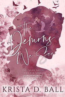 The Demons We See - The Dark Abyss of Our Sins, #1