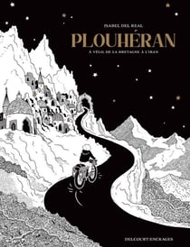 Plouheran - À vélo, de la Bretagne à l'Iran