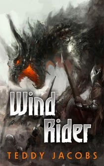 Wind Rider - Return of the Dragons, #2