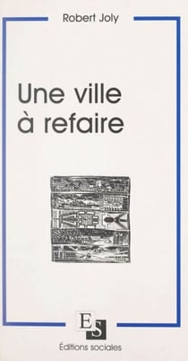 Une ville à refaire