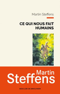 Ce qui nous fait humains - Une métaphysique des marges