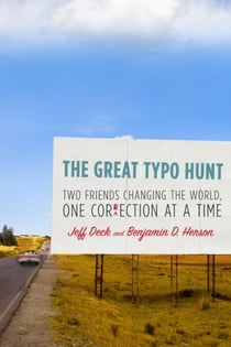 The Great Typo Hunt - Two Friends Changing the World, One Correction at a Time